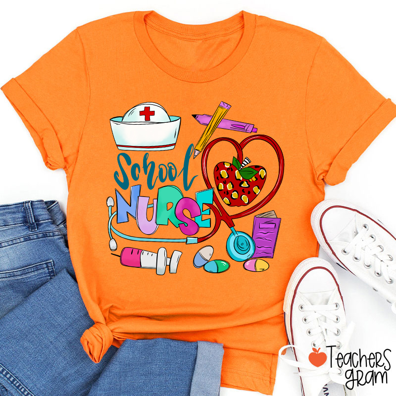 I Am A School Nurse T-Shirt
