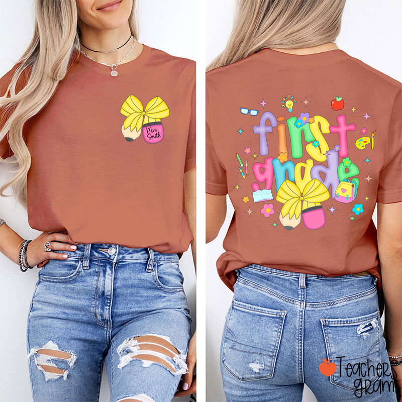 Personalized Name And Grade Pencil Bow Candy Color Fonts Teacher Two Sided T-Shirt