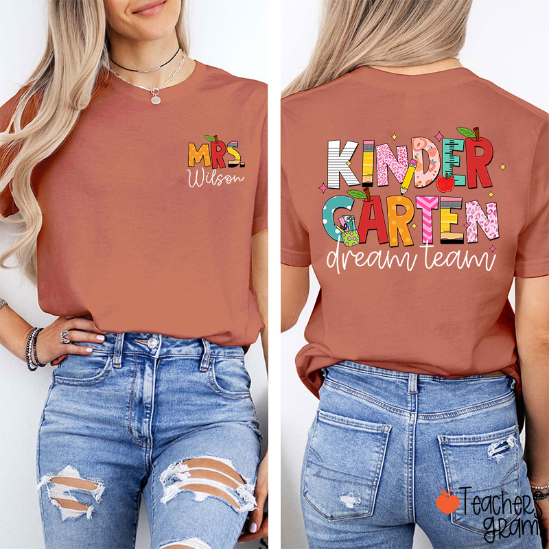 Personalized Grade And Name Dream Team Teacher Two Sided T-Shirt