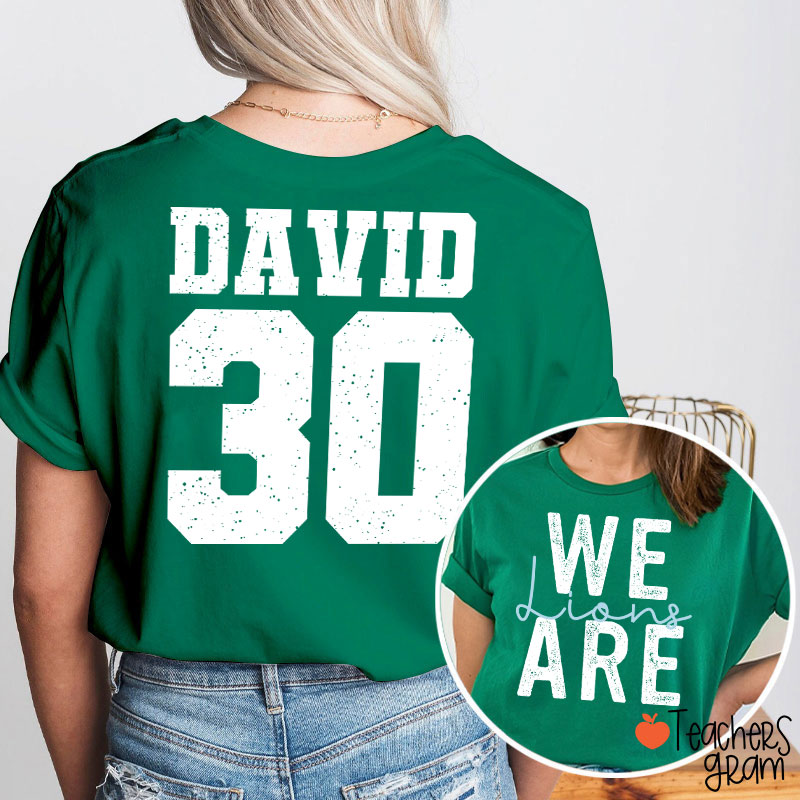 Personalized Mascot We Are Game Day Teacher Two Sided T-Shirt