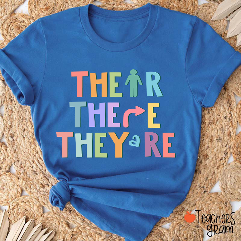 Their There They're English Teacher T-Shirt