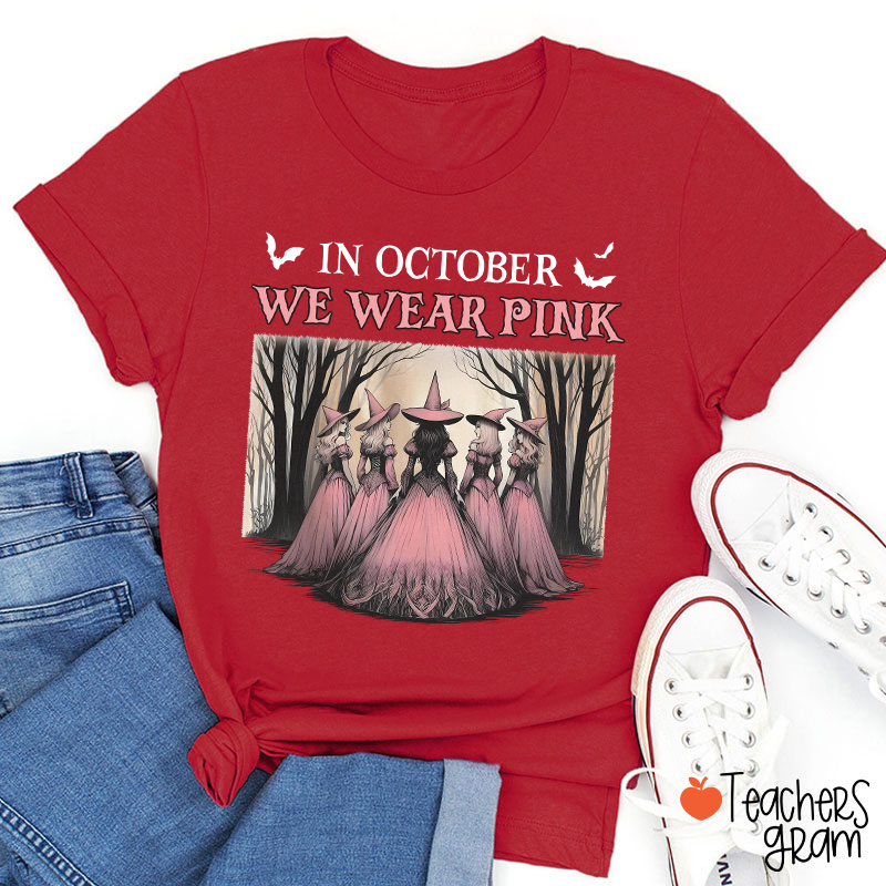 October Pink Witches Teacher T-Shirt