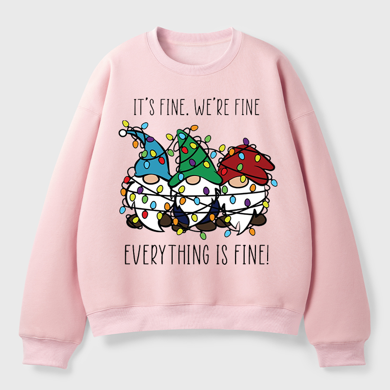 Everything Is Fine Teacher Fleece Sweatshirt