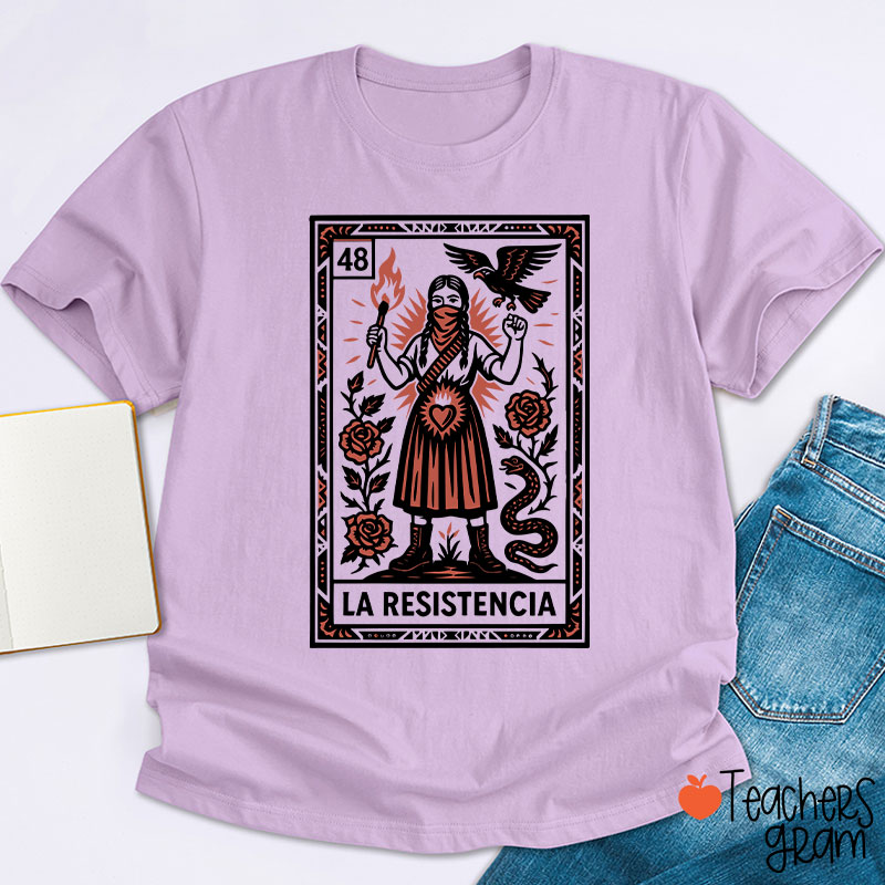 La Resistencia Teacher T-Shirt