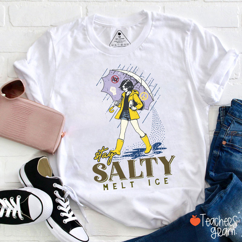 Subtle Anti Ice Stay Salty Protest Teacher T-Shirt