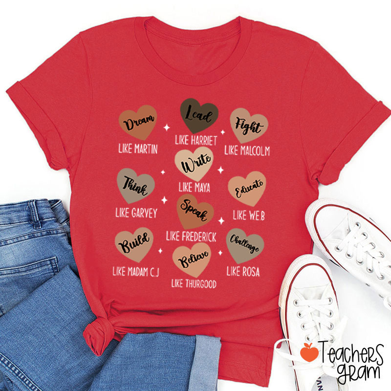 Dream Like Martin Lead Like Harriet Teacher T-Shirt