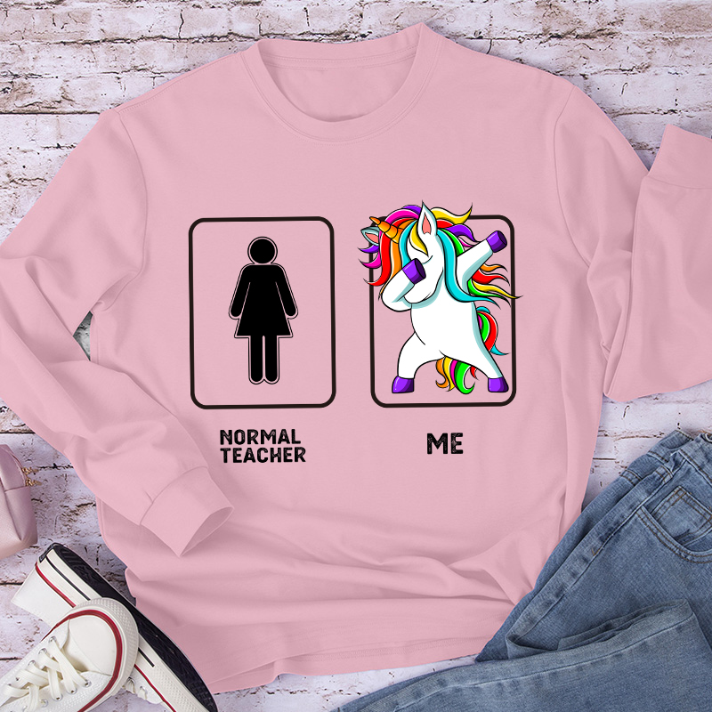 Normal Teacher & Me Teacher Long Sleeve T-Shirt