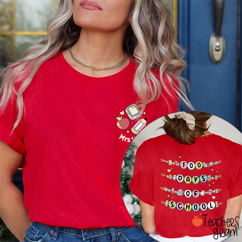 Personalized Name Happy 100 Days Of School Beaded Teacher Two Sided T-Shirt