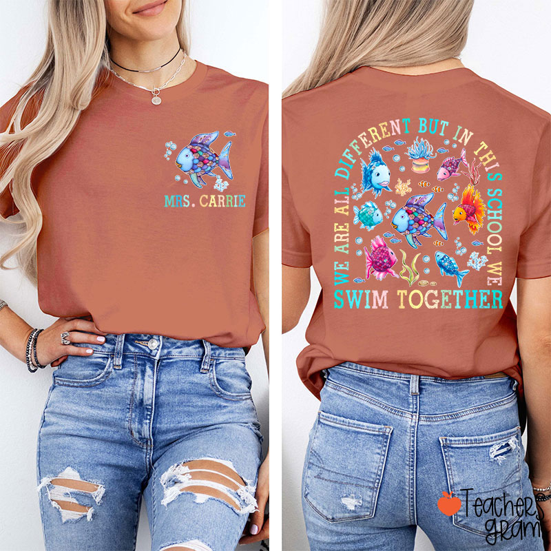 Personalized Name We Are All Different Teacher Two Sided T-Shirt