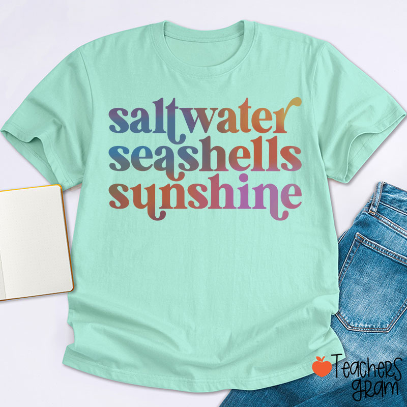 Saltwater Seashells Sunshine Teacher T-Shirt