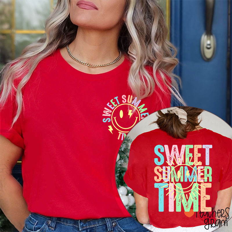 Sweet Summer Time Teacher Two Sided T-Shirt