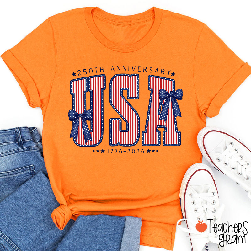 250th Anniversary UAS From 1776 To 2026 Teacher T-Shirt