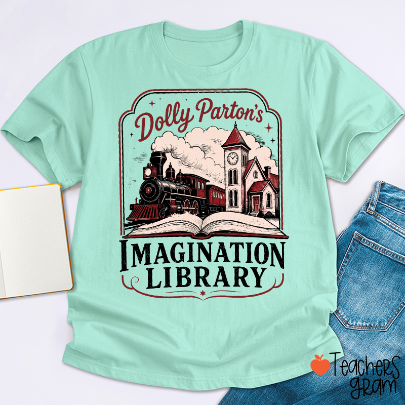 Dolly Parton's Imagination Library Teacher T‑Shirt
