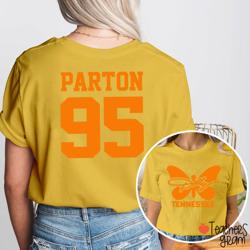 Dolly Tennessee Butterfly Parton 95 Teacher Two Sided  T-Shirt