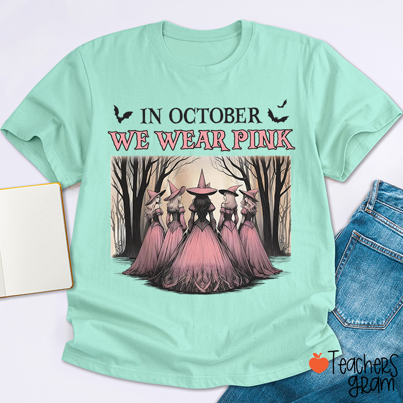 October Pink Witches Teacher T-Shirt