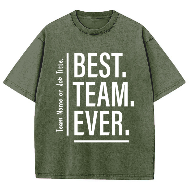 Personalized Best Team Ever Teacher Washed T-Shirt