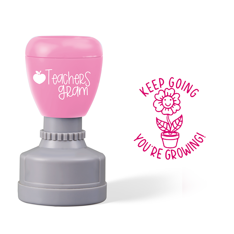 Keep Going You Are Growing Teacher Stamp