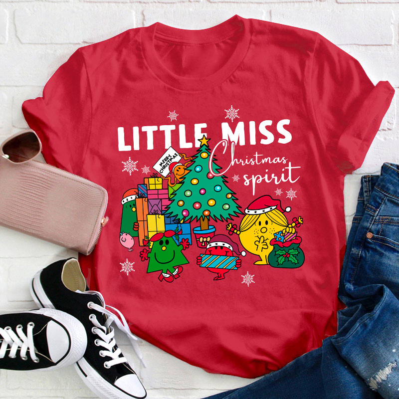 Little Miss Christmas Spirit Teacher T-Shirt