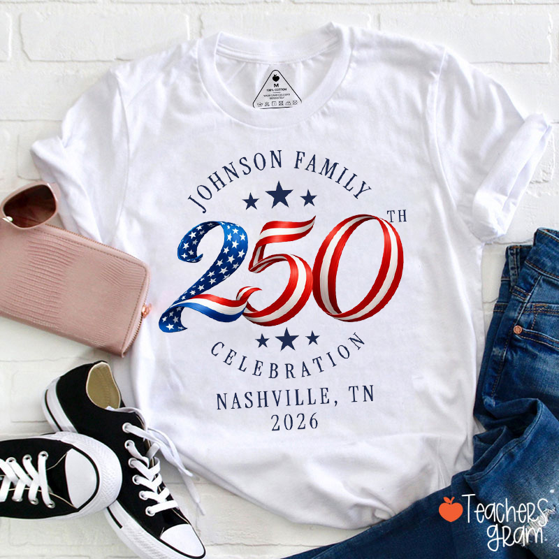Personalized Family Patriotic America 250th Teacher T-Shirt