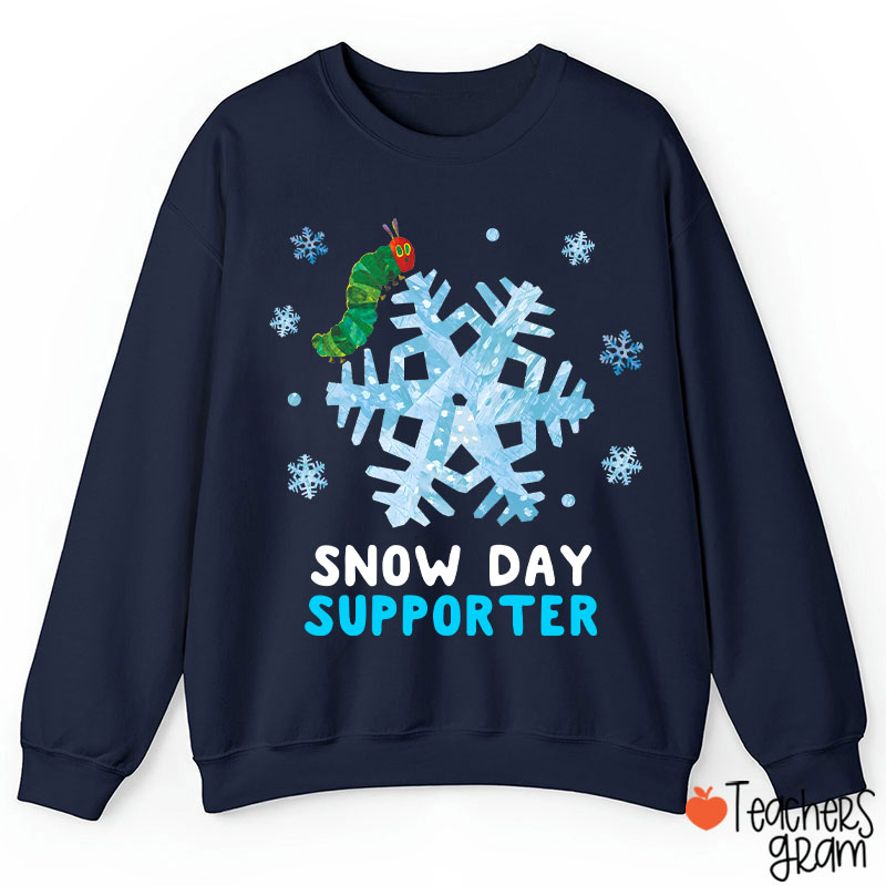 Snow Day Supporter Teacher Sweatshirt