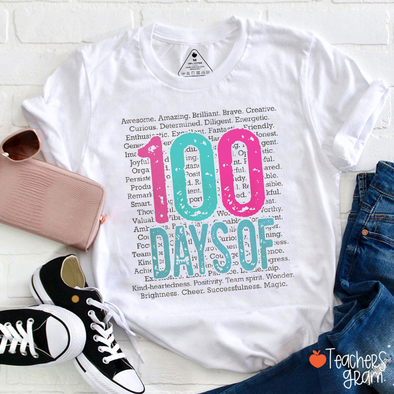 100 Days Of Amazing Brilliant Brave Teacher T-Shirt