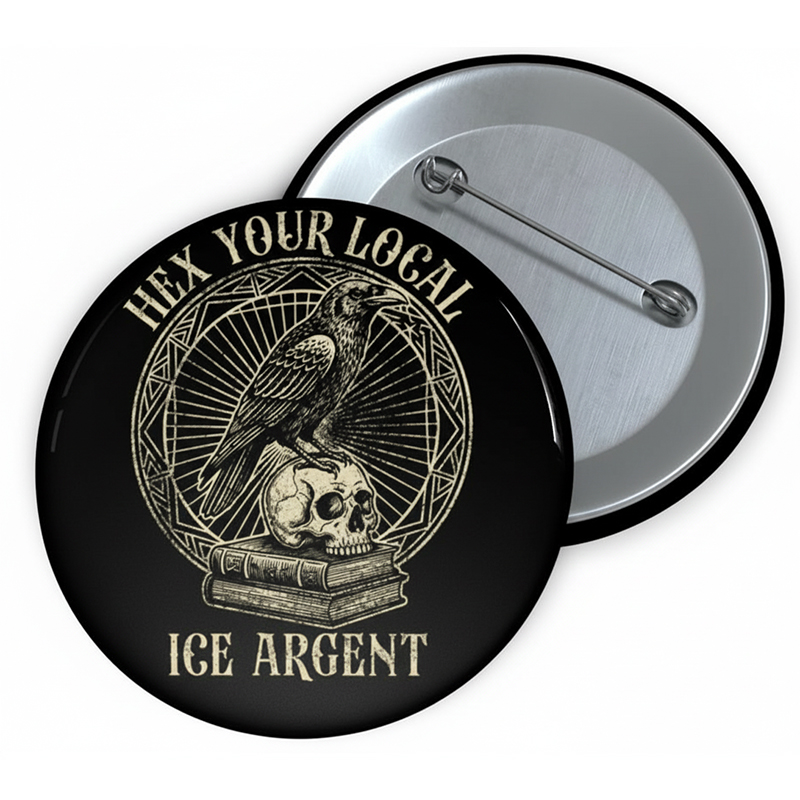 Hex Your Local Ice Agent Teacher Pinback Button