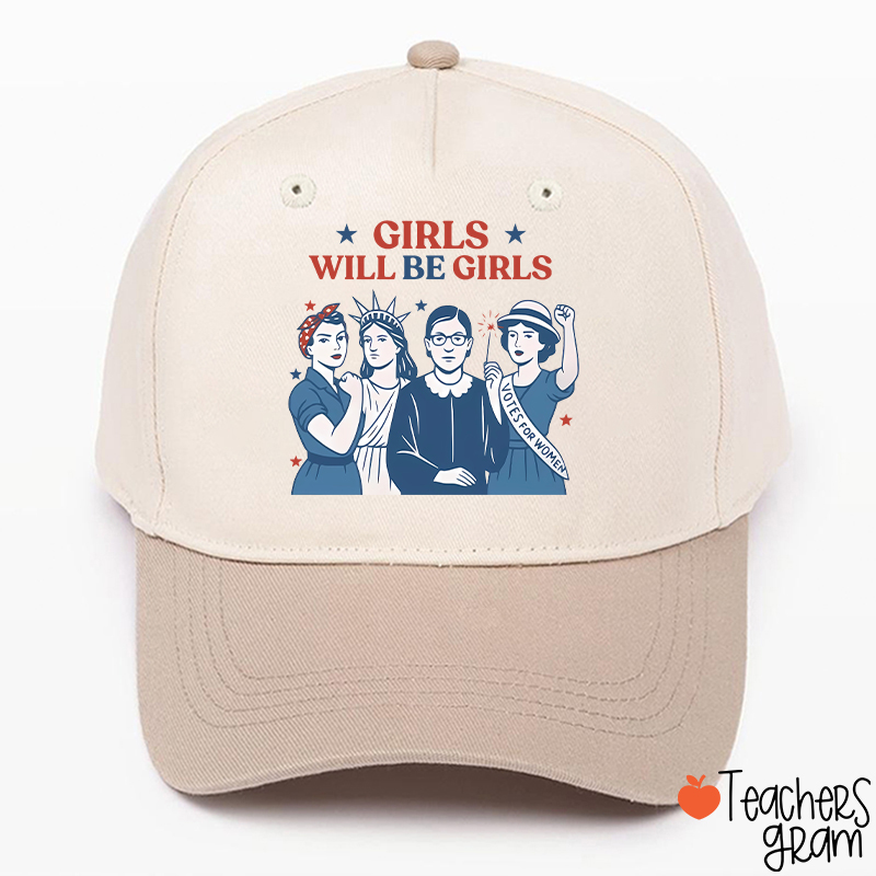 Girls Will Be Girls 4th Of July Teacher Baseball Cap