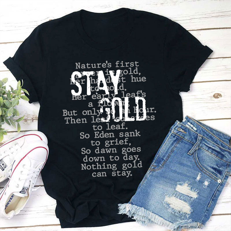 Greasers Stay Gold Teacher T-Shirt Sale-Teachersgram