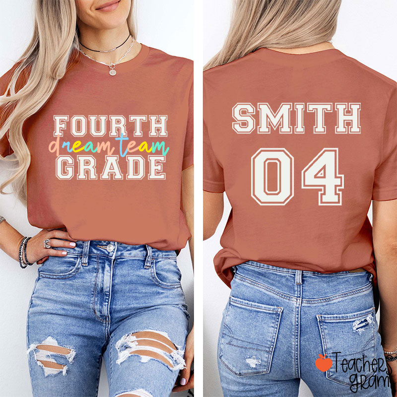 Personalized Dream Team Teacher Two Sided T-Shirt