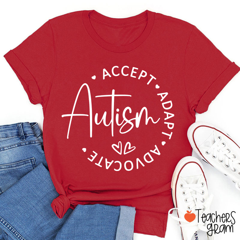 Accept Autism Adapt Advocate Teacher T-Shirt
