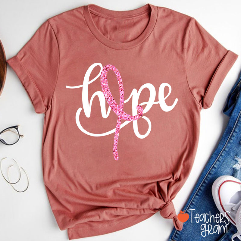 Pink Ribbon Hope Breast Cancer Teacher T-Shirt