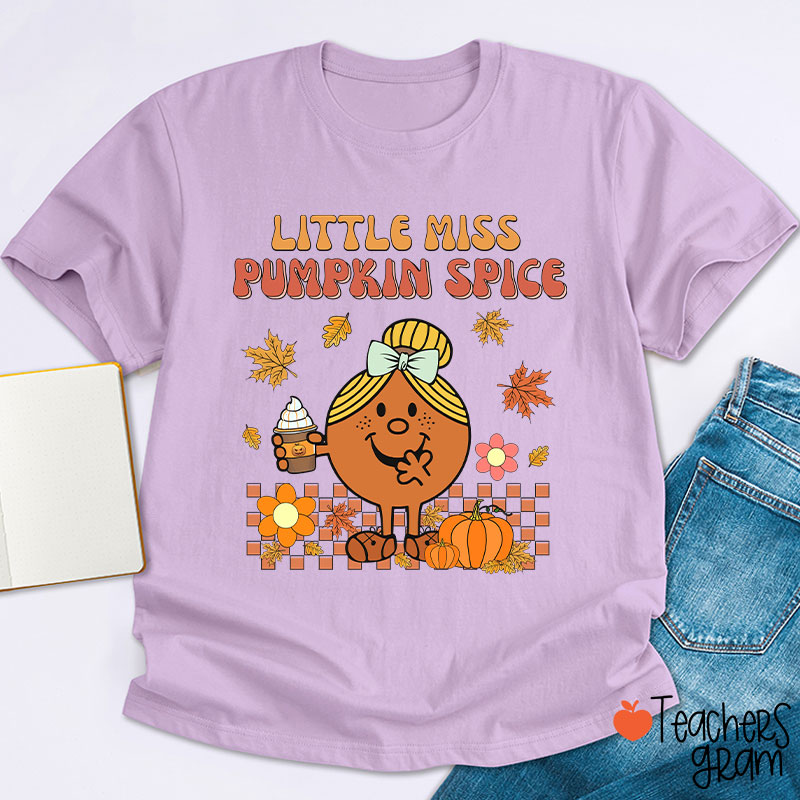 Little Miss Pumpkin Spice Teacher T-Shirt
