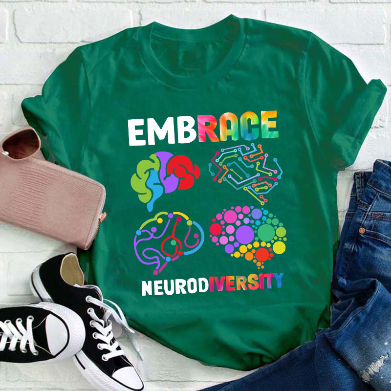 Embrace Neurodiversity Teacher T-Shirt
