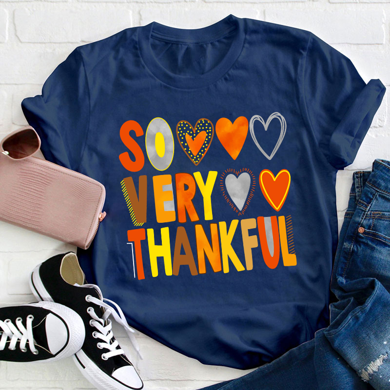 So Very Thankful Teacher T-Shirt