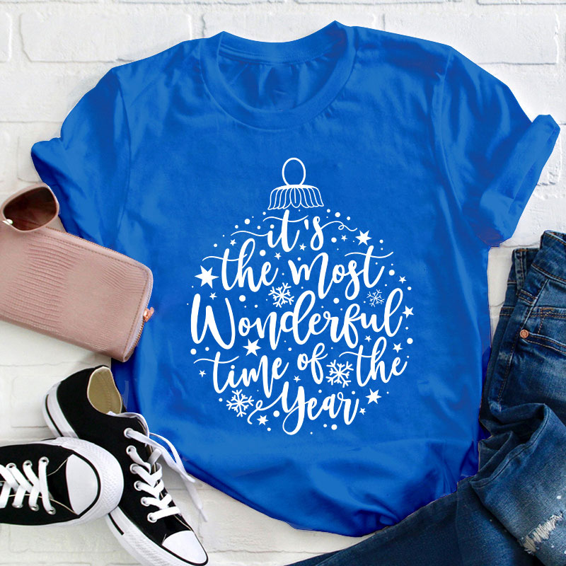 It's The Most Wonderful Time Of The Year Teacher T-Shirt