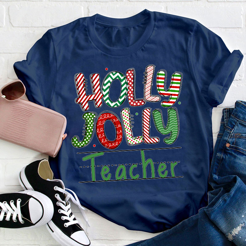 Holly Jolly Teacher T-Shirt