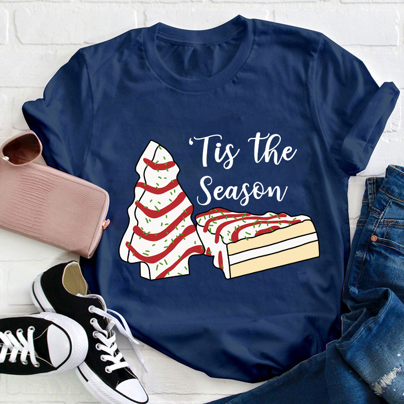 Tis The Season Teacher T-Shirt