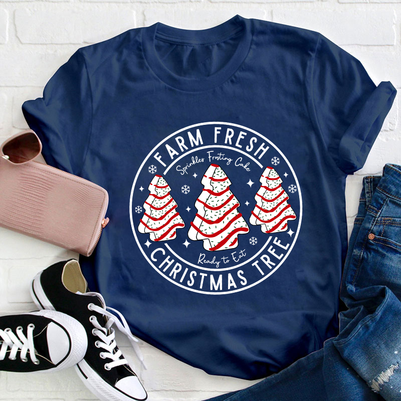 Farm Fresh Christmas Tree Teacher T-Shirt