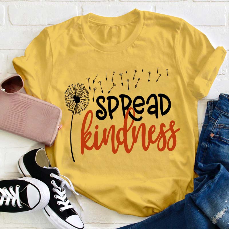 Spread Kindess Like Sunflower Teacher T-Shirt