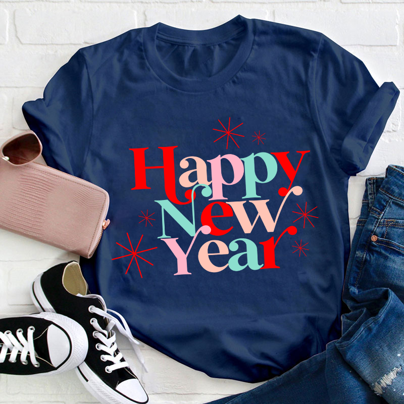 Happy New Year Teacher T-Shirt