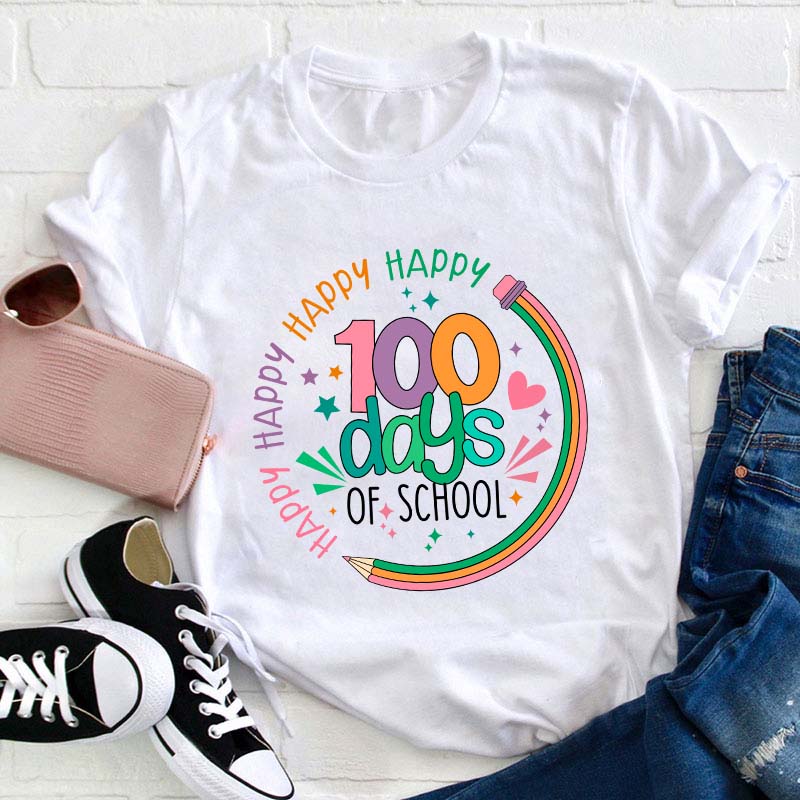 Happy Happy Happy Happy 100 Days Of School Teacher T-Shirt Sale-Teachersgram