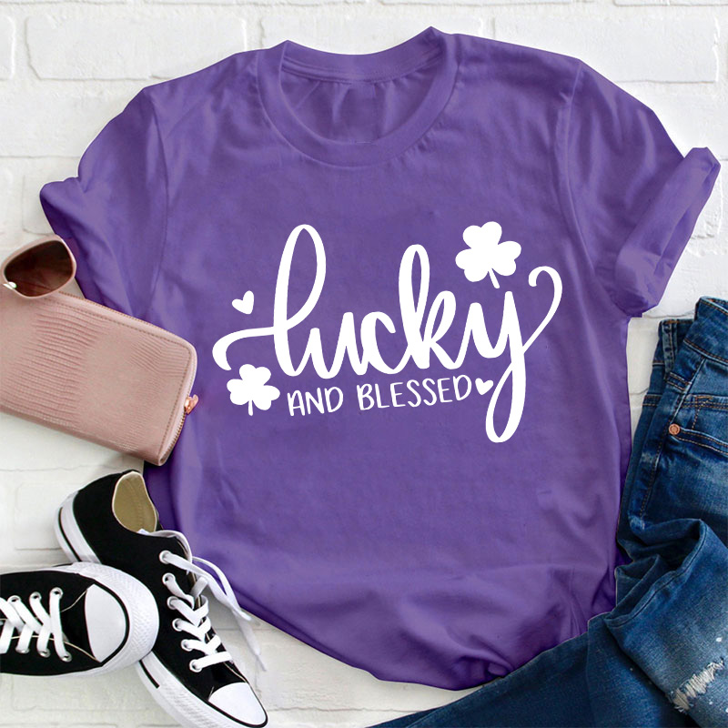 Lucky And Blessed Teacher T-Shirt