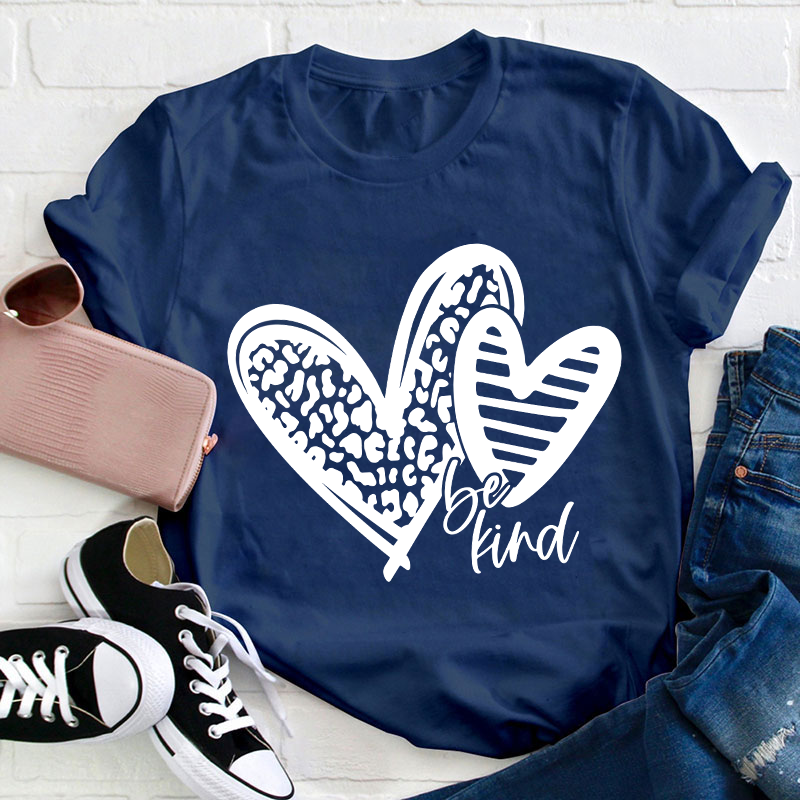 Be Kind Love Heart Teacher T-Shirt