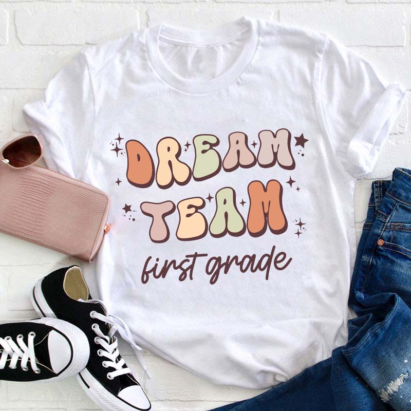 Personalized Dream Team Teacher T-Shirt Sale-Teachersgram