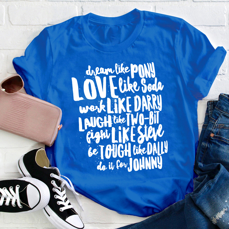 The Outsiders Character Names Teacher T-Shirt