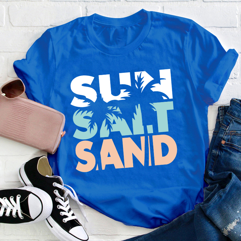 Sun Salt Sand Summer Teacher T-Shirt