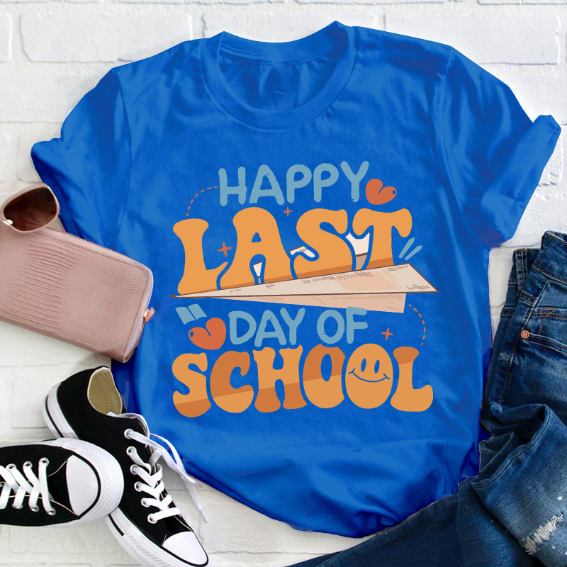 Paper Airplane Happy Last Day Of School Teacher T-Shirt