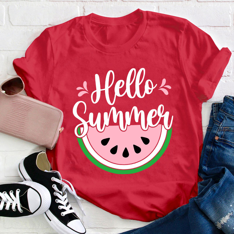 Watermelon Summer Hello Summer Teacher T-Shirt