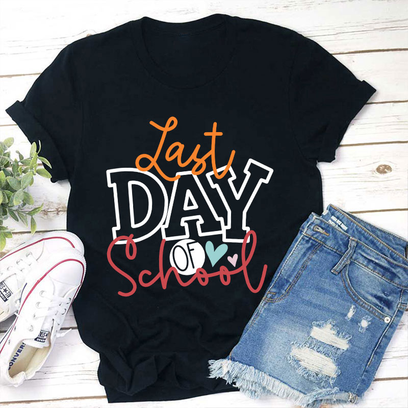  Last Day Of School Classic T-Shirt Sale-Teachersgram
