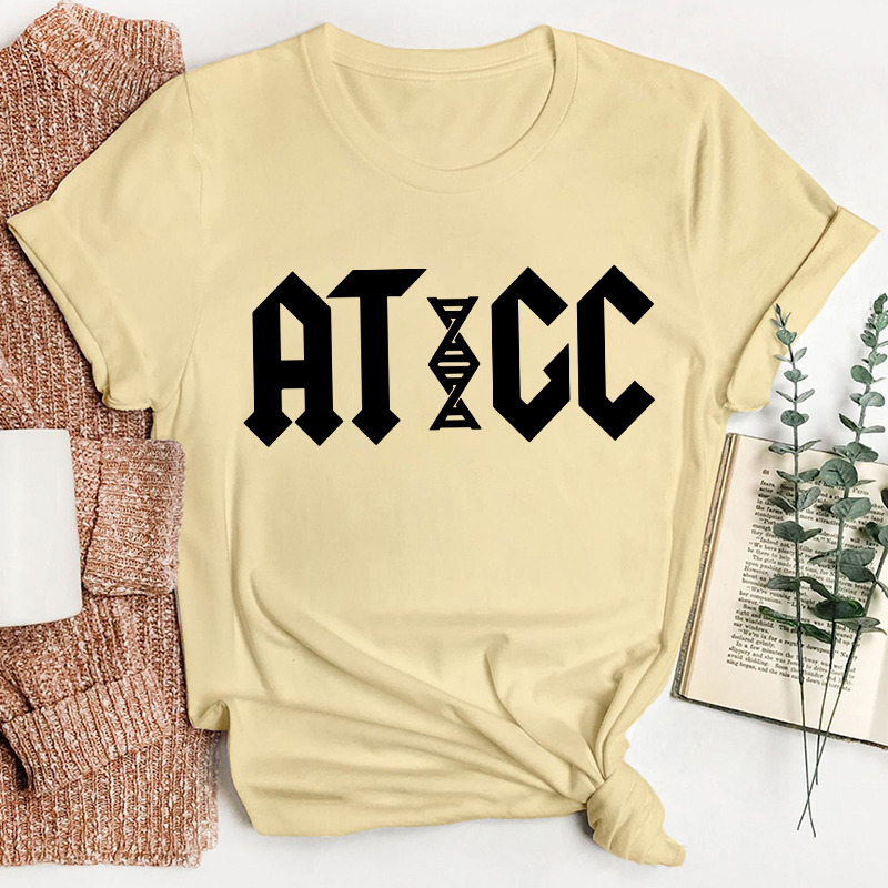 ATGC Molecular Biology Genetics Teacher T-Shirt